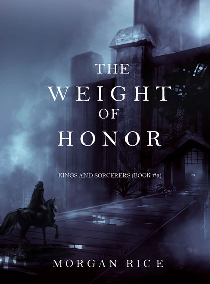 Скачать книгу The Weight of Honor