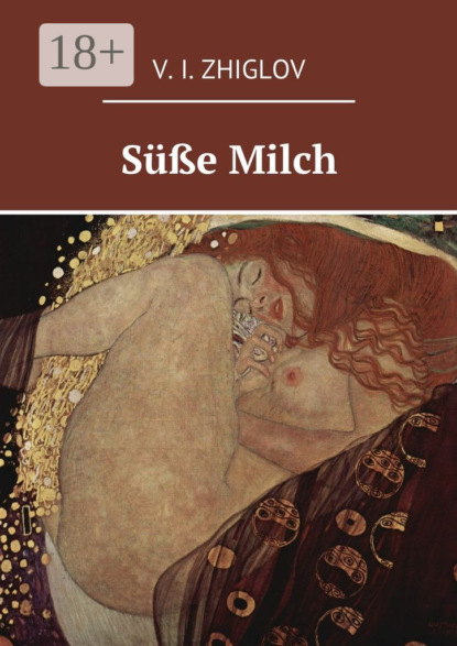 Скачать книгу Süße Milch