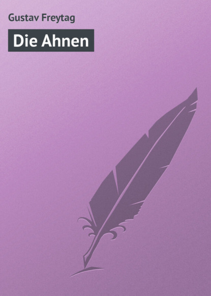 Скачать книгу Die Ahnen