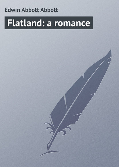 Скачать книгу Flatland: a romance