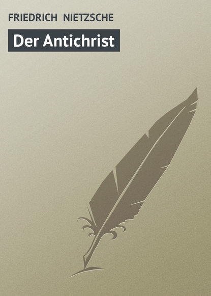 Скачать книгу Der Antichrist