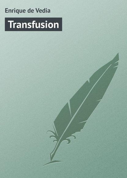 Скачать книгу Transfusion