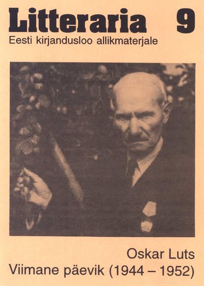 Скачать книгу "Litteraria" sari. Oskar Luts. Viimane päevik (1944--1952)