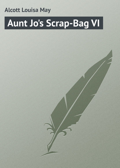 Aunt Jo&apos;s Scrap-Bag VI