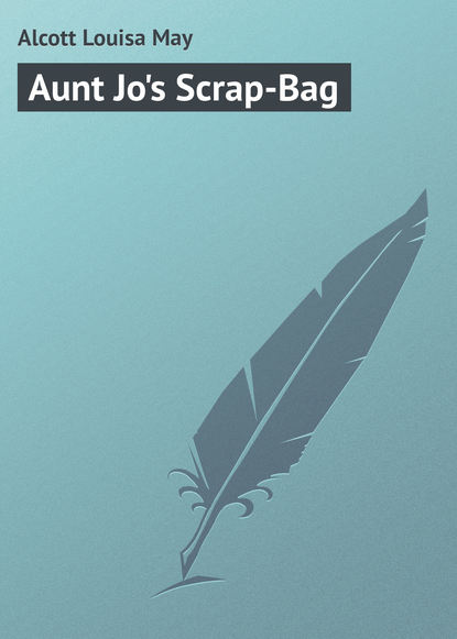 Aunt Jo&apos;s Scrap-Bag