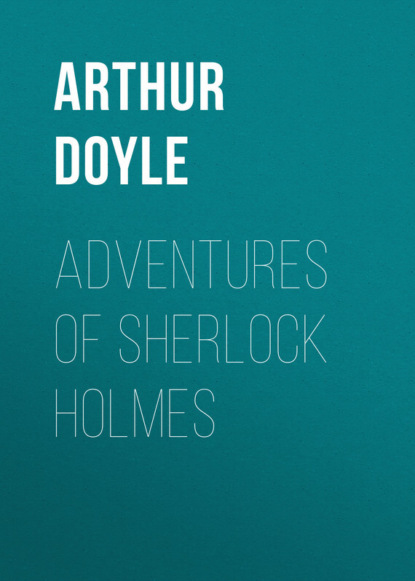 Скачать книгу Adventures of Sherlock Holmes