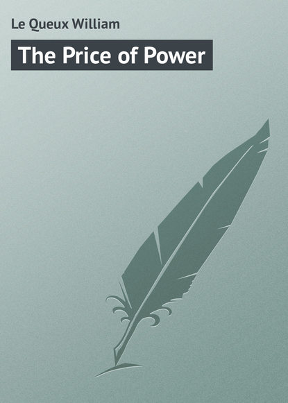 Скачать книгу The Price of Power