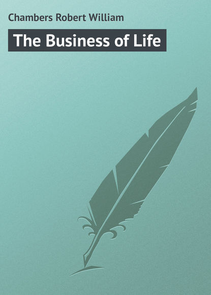 Скачать книгу The Business of Life