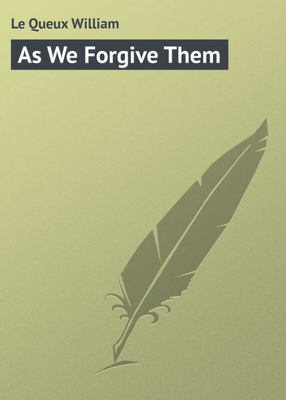 Скачать книгу As We Forgive Them