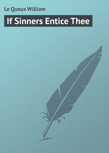 Скачать книгу If Sinners Entice Thee