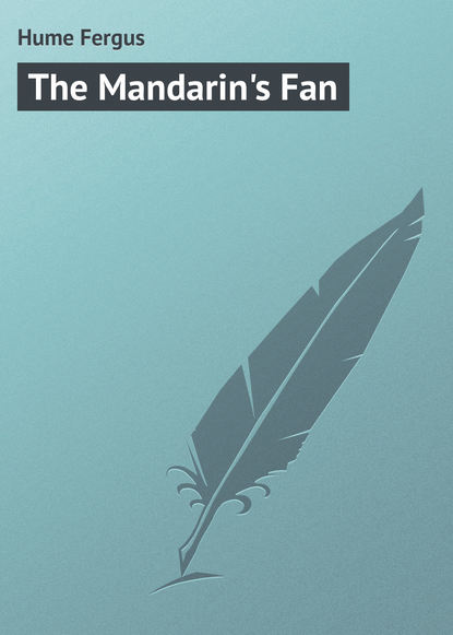 Скачать книгу The Mandarin's Fan