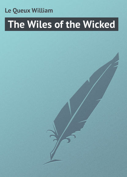 Скачать книгу The Wiles of the Wicked
