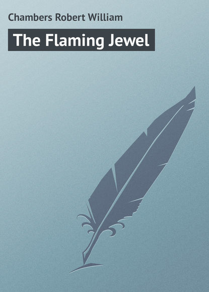 Скачать книгу The Flaming Jewel