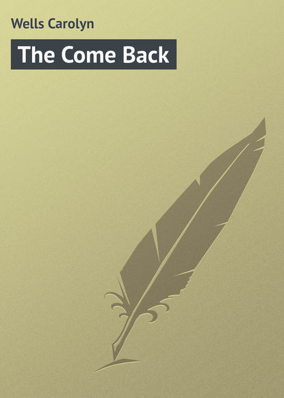 Скачать книгу The Come Back