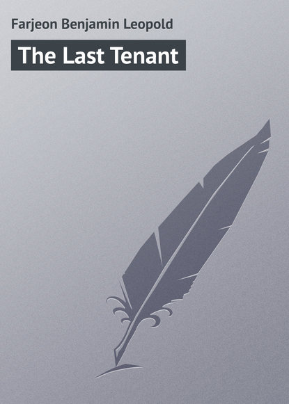 Скачать книгу The Last Tenant