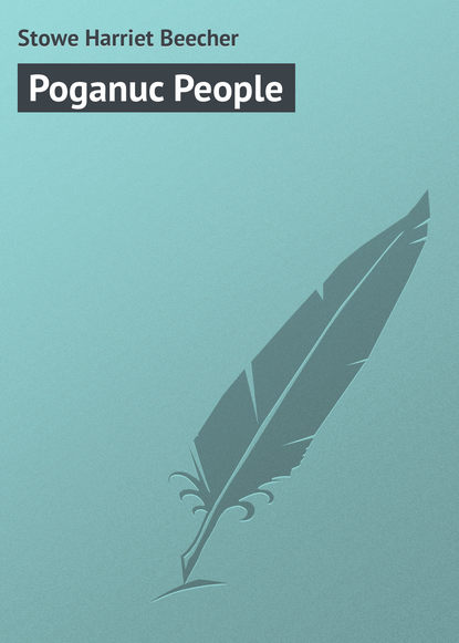 Скачать книгу Poganuc People