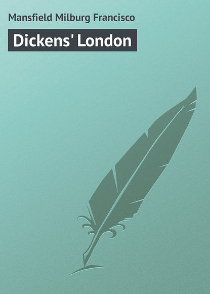 Скачать книгу Dickens' London