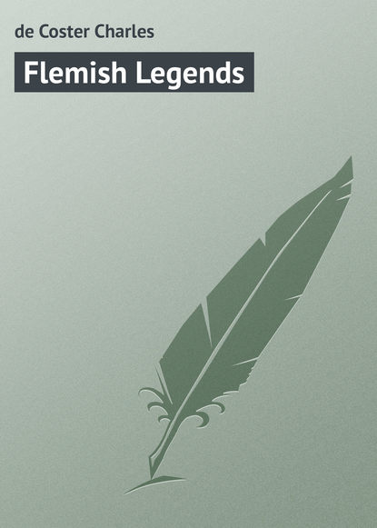 Скачать книгу Flemish Legends