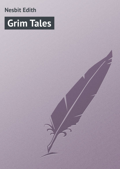 Скачать книгу Grim Tales