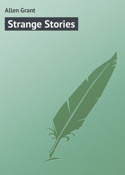 Скачать книгу Strange Stories