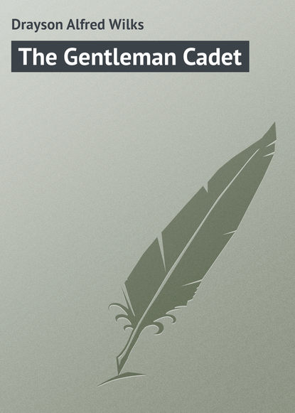 Скачать книгу The Gentleman Cadet