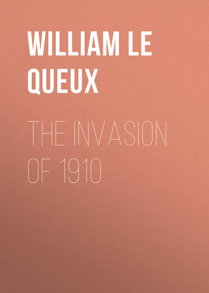 Скачать книгу The Invasion of 1910