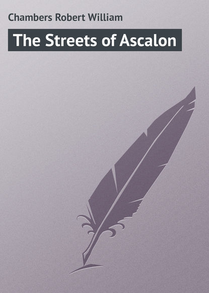 Скачать книгу The Streets of Ascalon