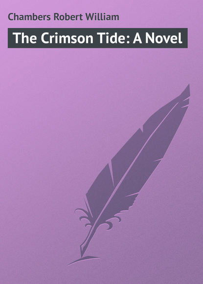 Скачать книгу The Crimson Tide: A Novel