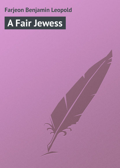 Скачать книгу A Fair Jewess