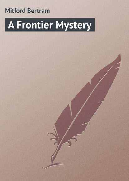 Скачать книгу A Frontier Mystery
