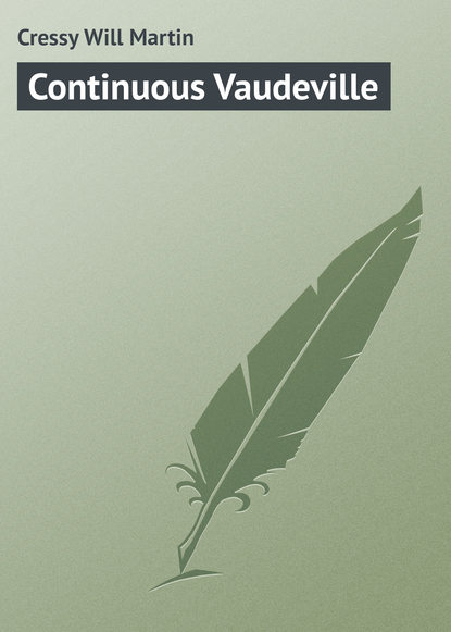 Скачать книгу Continuous Vaudeville