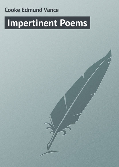 Скачать книгу Impertinent Poems