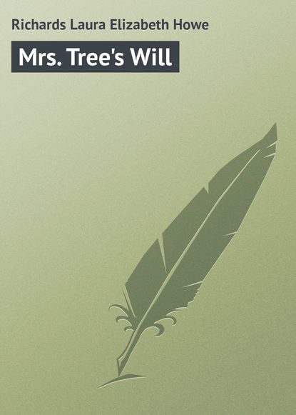 Скачать книгу Mrs. Tree's Will
