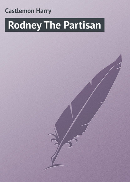 Скачать книгу Rodney The Partisan