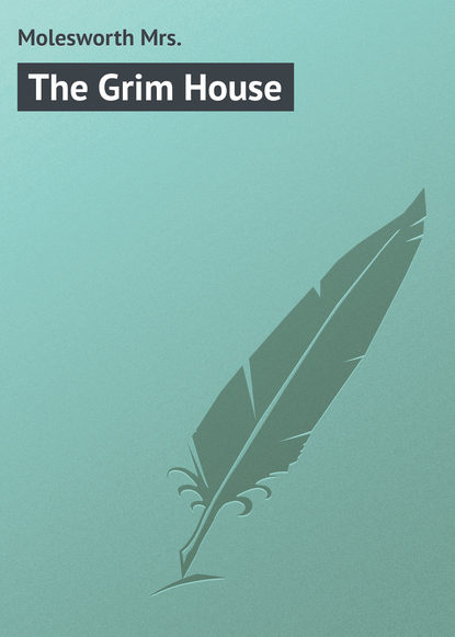 Скачать книгу The Grim House