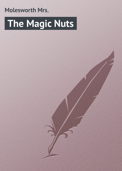Скачать книгу The Magic Nuts