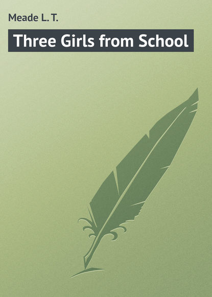 Скачать книгу Three Girls from School