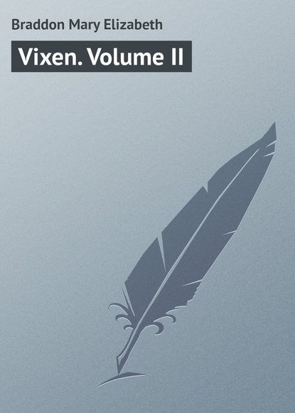 Vixen. Volume II