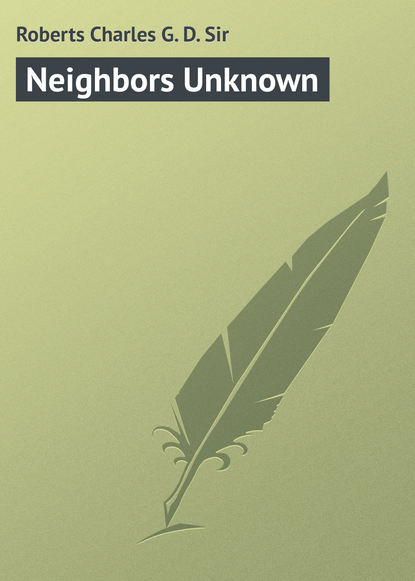 Скачать книгу Neighbors Unknown