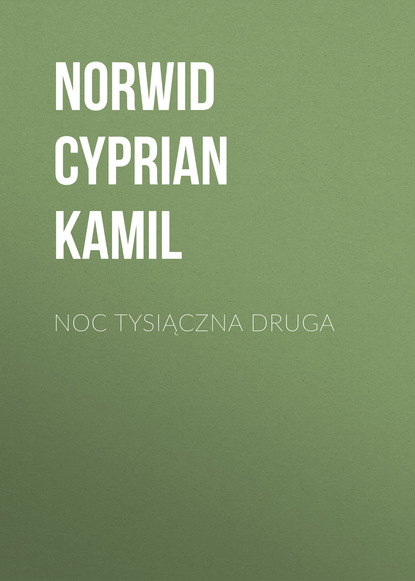 Скачать книгу Noc tysiączna druga