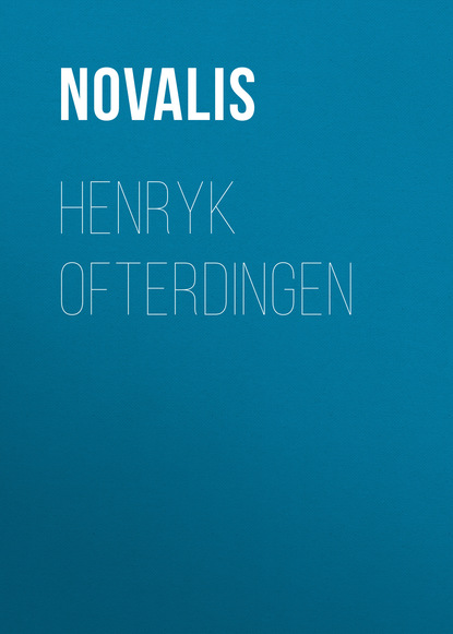 Скачать книгу Henryk Ofterdingen