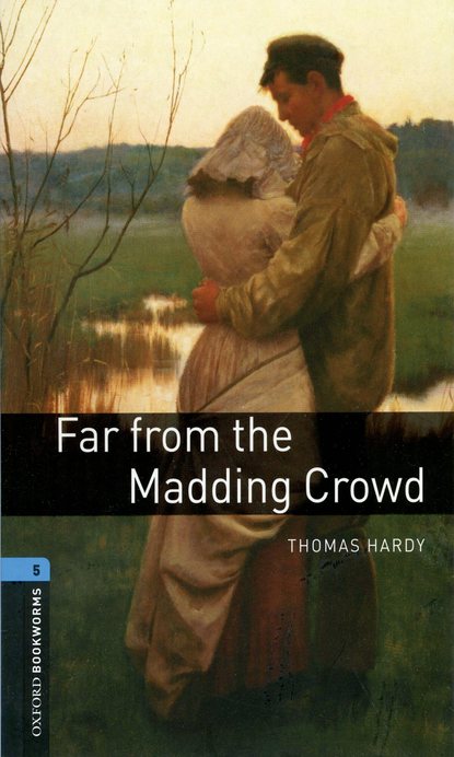 Скачать книгу Far from the Madding Crowd