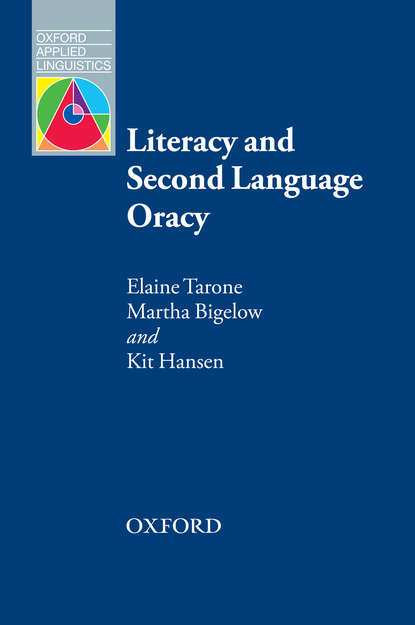 Скачать книгу Literacy and Second Language Oracy