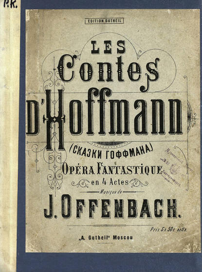 Скачать книгу Les Contes d&apos;Hoffmann