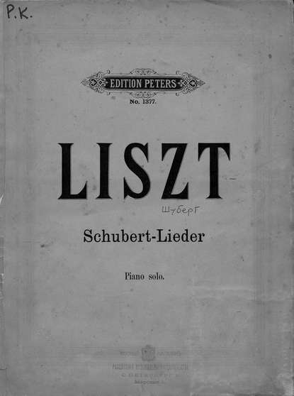 Скачать книгу 12 Lieder v. Fr. Schubert fur das Pianoforte ubertragen v. Fr. Liszt