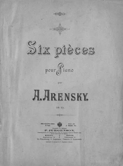 Скачать книгу Six pieces pour piano par A. Arensky