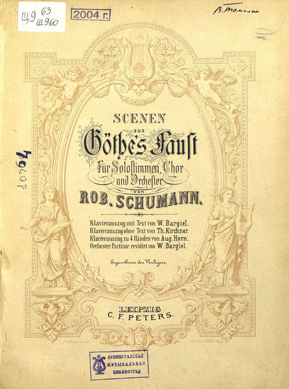 Скачать книгу Scenen aus Gothes Faust fur Solostimmen, Chor und orchester v. R. Schumann