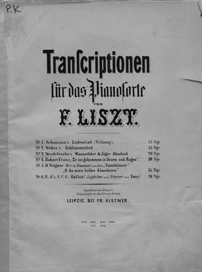 Mendelssohn&apos;s Wasserfahrt &amp; Jager Abschied fur das Pianoforte ubertragen v. F. Liszt