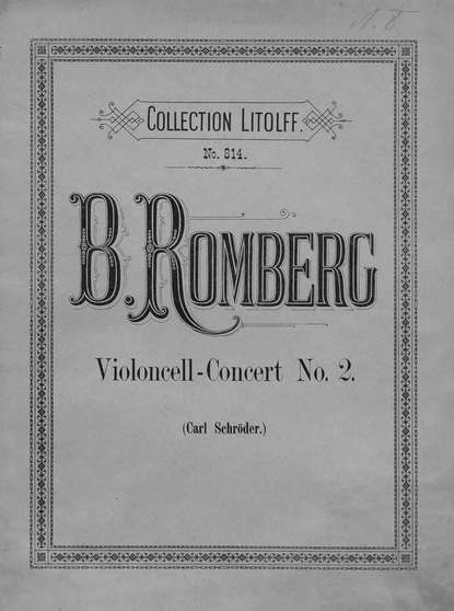 Скачать книгу Concert № 2 fur Violoncell mit Pianoforte-Begleitung von B. Romberg