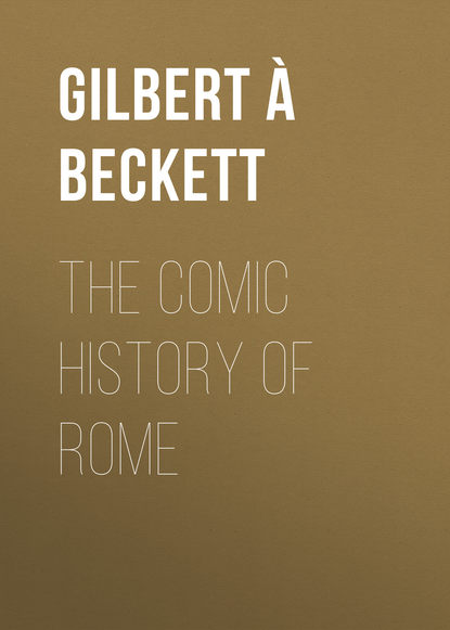 Скачать книгу The Comic History of Rome